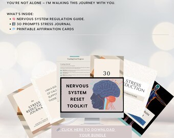 May include: A digital toolkit titled "Nervous System Reset Toolkit!" includes a guide, a stress journal with 30 prompts, and affirmation cards. The image features a computer screen displaying the toolkit's title and a brain graphic.