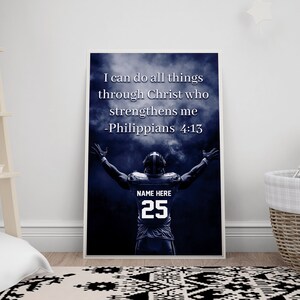 May include: A motivational poster with a football player in a blue jersey with the number 25 on it. The poster has a blue and white background with the text "I can do all things through Christ who strengthens me - Philippians 4:13".