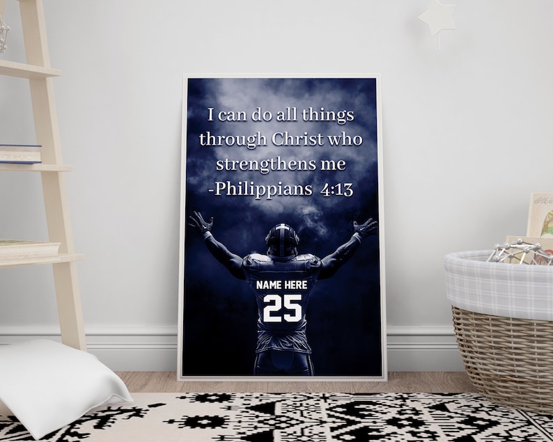 May include: A motivational poster with a football player in a blue jersey with the number 25 on it. The poster has a blue and white background with the text "I can do all things through Christ who strengthens me - Philippians 4:13".