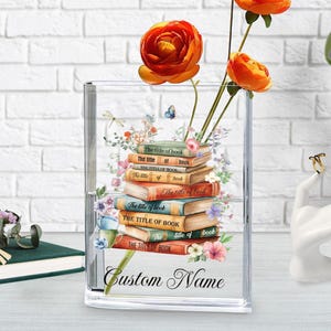 Personalized Favorite Books Acrylic Vase, Custom Favorite Book Titles, Acrylic Book Vase For Book Lover, Customized Book Vase for Reading