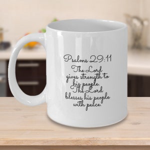 Psalms 29:11 Mug. Uplift your spirit with this motivational verse.