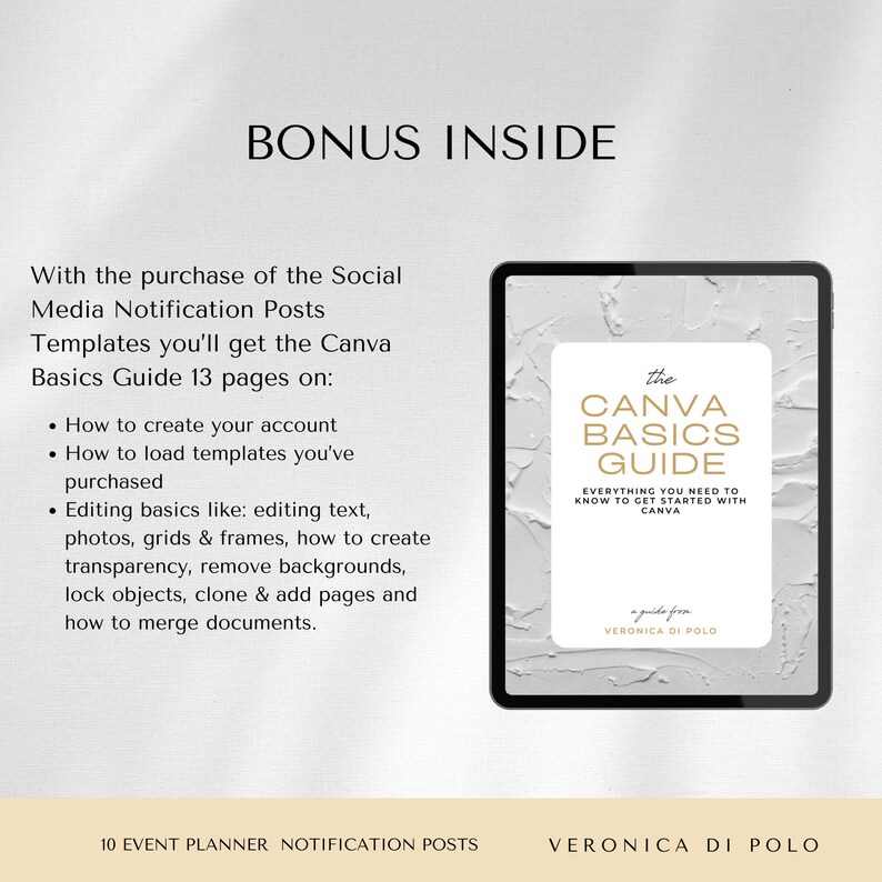 May include: A digital guide titled "The Canva Basics Guide" with a white textured background. The guide is from Veronica Di Polo and includes 13 pages of information on how to use Canva.