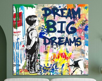 Dream Big Graffiti, Graffiti Wall Art, Graffiti Canvas, Banksy Canvas, Dream Graffiti Art, Large Graffiti, Dream Graffiti,Canvas Gift