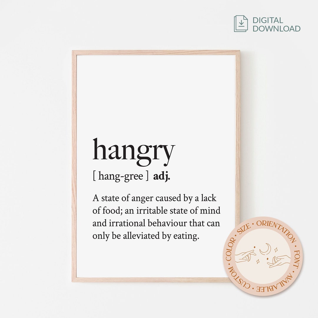 Hangry Hungry Definition Print Printable Wall Art Kitchen - Etsy