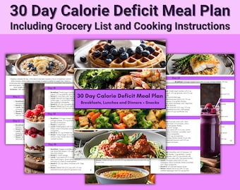 May include: A 30-day calorie deficit meal plan with a grocery list and cooking instructions. The plan includes breakfasts, lunches, dinners, and snacks. The image shows a variety of food items, including waffles, broccoli, shrimp, pasta, meatballs, and lentil soup.