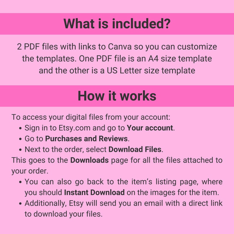 May include: Pink and white text on a pink background explaining how to access digital files purchased on Etsy. The text includes instructions on how to access the Downloads page and how to download files.