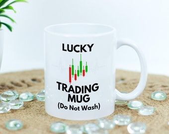 Lucky Trading Mug White Funny Day Trading Coffee Mug - Perfect Gift for Stock Market Investors, Day Traders, Crypto, Gift for Dad