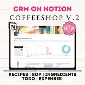 Notion Template Coffeeshop Business Inventory Notion Dashboard Coffee Shop Owner CRM Notion Template Business Cafe Budget Template Notion