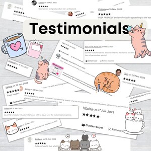 May include: A collage of customer testimonials for an Etsy shop, featuring positive reviews and ratings. The reviews are displayed on a background of colorful cartoon cats. The text includes phrases like "User Friendly", "Excellent Customer Service", "Amazing Template", and "Love the Customization Options".