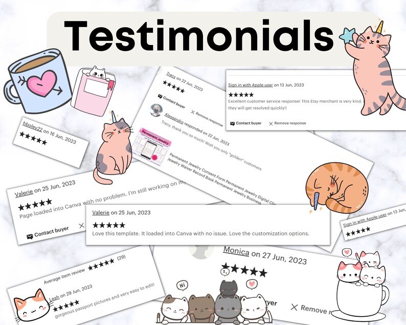 May include: Screenshots of Etsy shop reviews with five-star ratings and positive comments. The reviews are from customers who purchased digital products, such as templates and printable forms. The reviews are accompanied by cute cartoon cats.