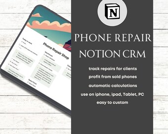 Smartphone Repair Shop Crm Tablet Repair Business Management Iphone Repair Shop Spreadsheet Notion Template For Cell Phone Repair Startup