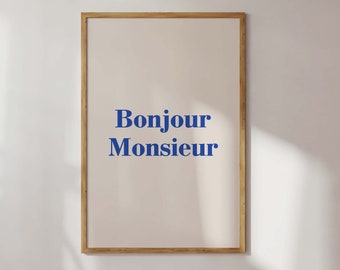 Bonjour Monsieur impression bleu typographie affiche impressions numériques citations tendance imprimable art mural minimaliste décoration de chambre esthétique