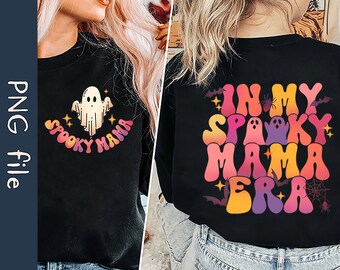 In My Spooky Mama Era PNG, Halloween Png, In My Mom Era Png, Spooky Mom Png, Cute Ghost Png, Spooky Season Png, Instant Download