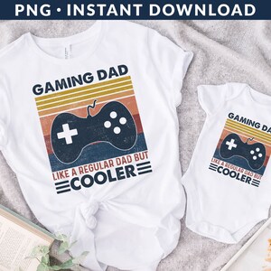 Gaming Dad Shirt PNG File, Gamer Dad Shirt Png, Father's Day Shirt Png, Retro Dad Shirt Png, Funny Dad Shirt Png, Instant Download image 3