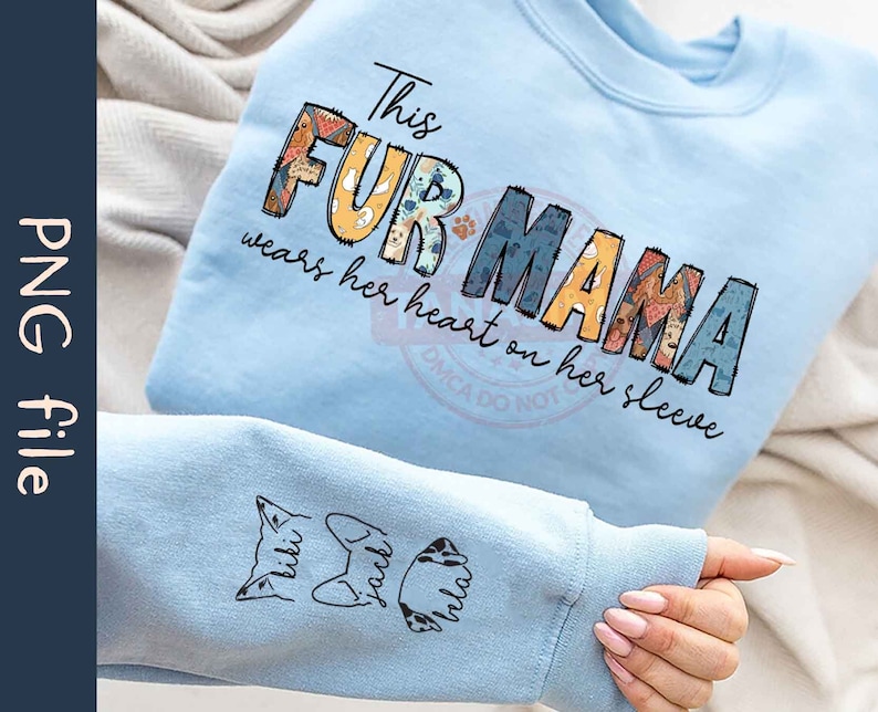 Personalized Fur Mama PNG, Custom Pet Ears Png, Dog Mama Png, Dog Mom Png, Cat Mom Png, Pet Lover Png, Cat Lover Png, Digital Download image 3