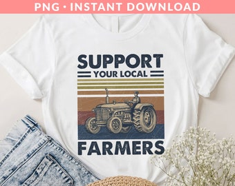 Steun uw lokale boeren PNG, Vintage Tractor Png, Boer Png, Landbouw Png, Landleven Png, Boerderij Png, Sublimatie Afdrukken
