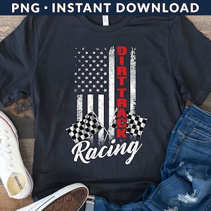 Dirt Track Racing Flag PNG File, Racing 4th Of July Png, Patriotic Racer Png, American Flag Png, Dirt Track Flag Png, Instant Download