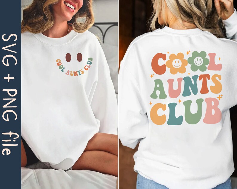 Cool Aunts Club SVG PNG File Cool Aunt Png Aunts Club Svg - Etsy