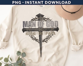 Man Of God PNG File, Cross Png, Christian Dad Png, Husband Dad Papa Png, Jesus Png, Christian Png, Man of Faith Png, Instant Download