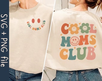 Cool Moms Club SVG PNG File, Cool Mama Png, Mom Club Svg, Cool Mom Svg, Retro Mom Svg, Mom Svg, Mama Svg, Mom Cricut Svg
