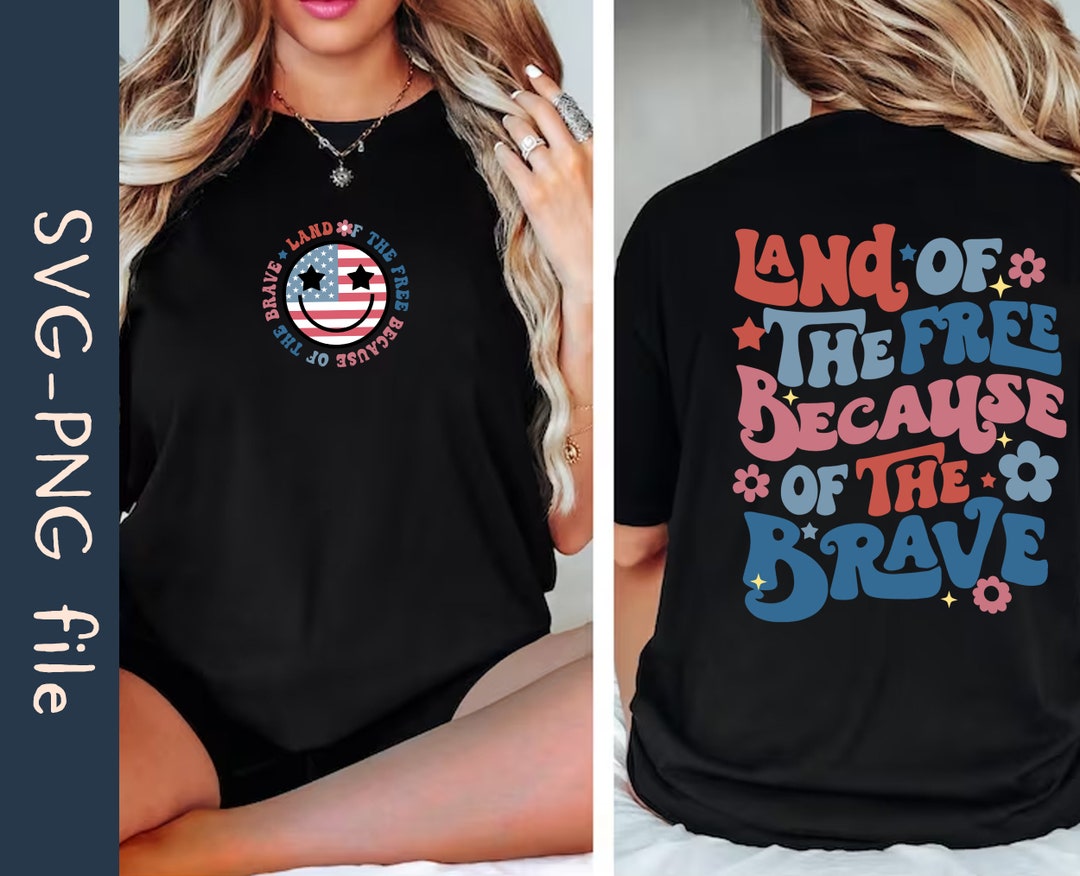 Retro Land of the Free Because of the Brave SVG PNG File, 4th of July ...