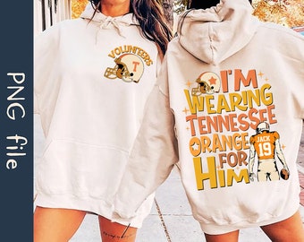 Personlig "Jag bär Tennessee Orange för honom" PNG-fil, anpassade Tennessee Vols Png, anpassad Tennessee Orange Png, Tennessee Support Png