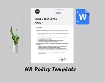 May include: A black and white document with the title "Human Resources Policy" and a description of the policy. The document is a template for an HR policy and includes a signature at the bottom.