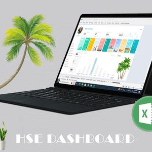 May include: A black laptop computer with a white screen displaying a colorful dashboard with the text "HSE Dashboard". The laptop is open and the keyboard is visible. A green circle with the letter "X" and a spreadsheet icon is in the lower right corner of the image. The text "HSE DASHBOARD" is in white letters on a gray background in the lower center of the image.