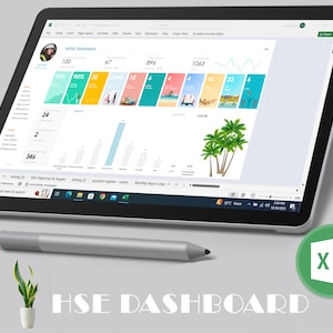 May include: A screenshot of a tablet displaying a dashboard with the title "HSE Dashboard". The dashboard is created in Microsoft Excel and includes charts, graphs, and data visualizations. The dashboard is designed to track and monitor health, safety, and environmental performance.