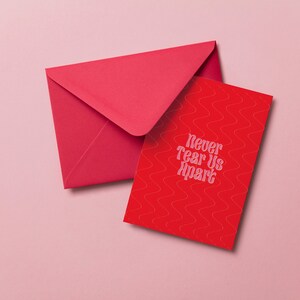 Carte de Saint-Valentin 'Never Tear Us Apart', cartes imprimables, téléchargement numérique instantané contemporain moderne, cartes téléchargeables Love