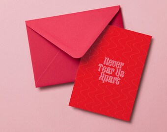 Valentinstag 'Never Tear Us Apart' Karte, druckbare Karten, moderne zeitgenössische Sofort-Download, Liebe herunterladbare Karten
