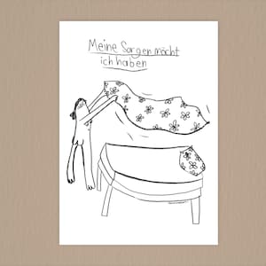 Pode incluir: Um desenho a preto e branco de uma pessoa a meter um lençol estampado numa cama. O texto "Meine Sorgen möcht ich haben" está escrito no topo da imagem.