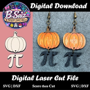 May include: A pair of dangle earrings featuring a painted orange pumpkin charm attached to a black glittery pi symbol charm. The design includes a digital download logo, the text Digital Download, and Digital Laser Cut File SVG DXF.