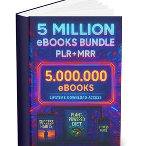 May include: A book cover with the text "5 MILLION eBooks Bundle PLR+MRR" in blue and "5.000.000 eBooks" in yellow. The cover also displays images of a laptop and two smartphones with the titles "Success Habits", "Plant-Powered Diet", and "Fitness Guide".