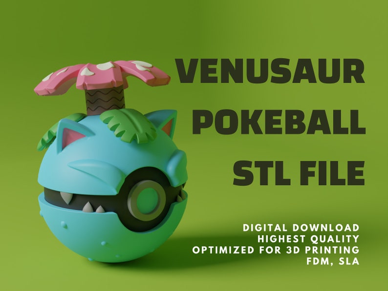 May include: A 3D printed model of a Venusaur Pokeball. The Pokeball is blue and green with a pink mushroom on top. The Pokeball is optimized for 3D printing using FDM and SLA.