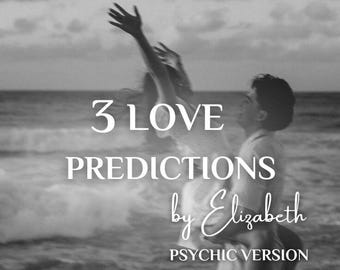 3 Love Psychic Predictions: Future Relationship Reading (PDF)