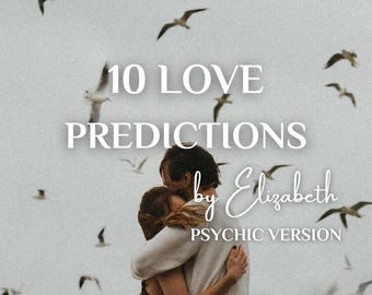 10 Love Psychic Predictions: Future & Relationship Reading (PDF Report)