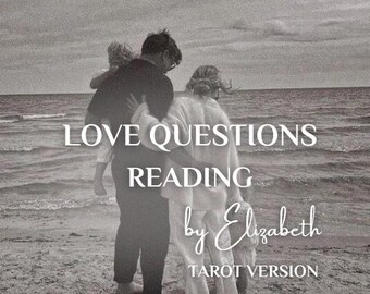 May include: A black and white photo of three people standing on a beach. The text "LOVE QUESTIONS READING by Elizabeth TAROT VERSION" is superimposed on the image.