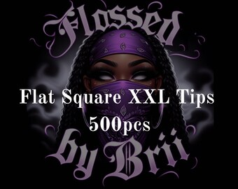 Flat Square XXL Tips