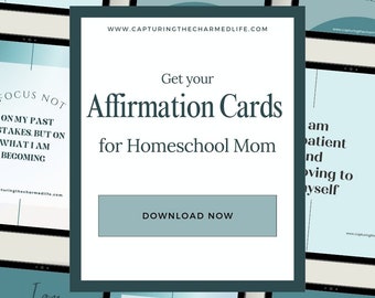 Affirmation Cards for Homeschool Mamas