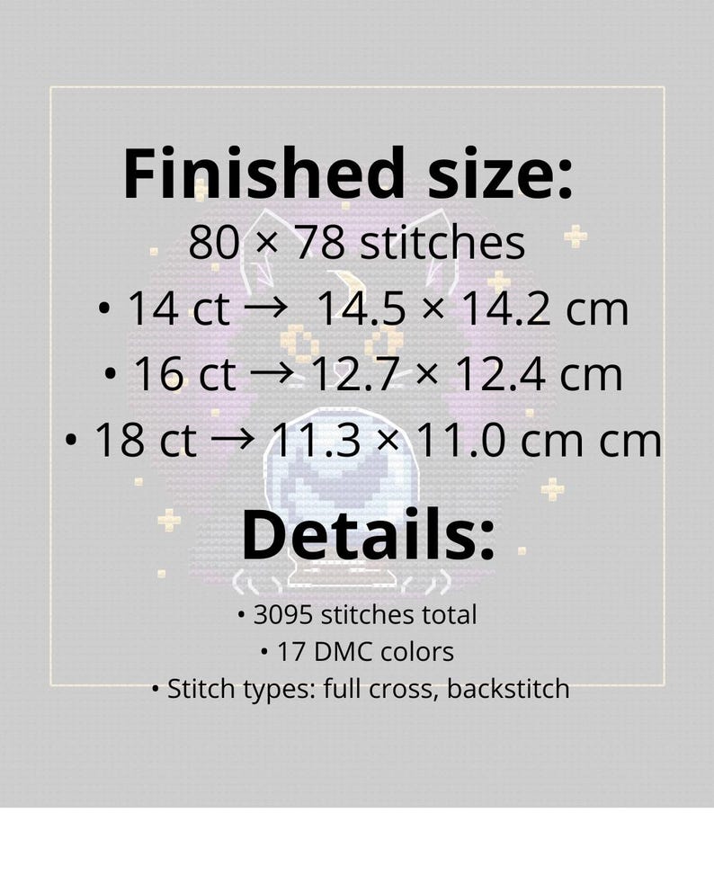 May include: A graphic with text detailing cross-stitch project specifications. The finished size is 80 x 78 stitches. Details include stitch count, DMC colors, and stitch types. Measurements are provided in centimeters for different fabric counts.