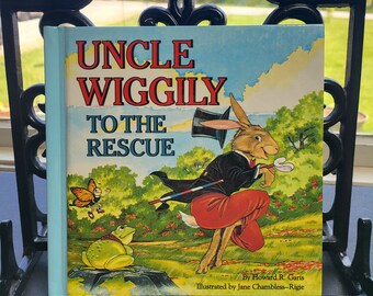 Uncle Wiggily To The Rescue, by Howard R. Garis illus. Jane Chambless-Rigie 1988 Hardcover