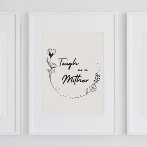 Relatable Woman Art, Mom Poster, Printable Wall Art, Mother Print, Quote Poster, Office Decor, Sassy Wall Art, Tough As A Mother