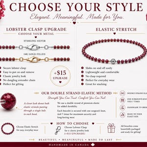 May include: An informational graphic displaying jewelry options with deep red beaded bracelets. It features a lobster clasp upgrade in sterling silver and 14k gold filled, alongside an elastic stretch bracelet. Text details the double strand elastic method.