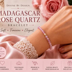 May include: A Madagascar rose quartz beaded bracelet featuring small, round, translucent pink stones and a single central gold-toned bead. The text on the image reads: Divine By Design, Madagascar Rose Quartz Bracelet, Soft, Feminine, Elegant, Handmade With Love.