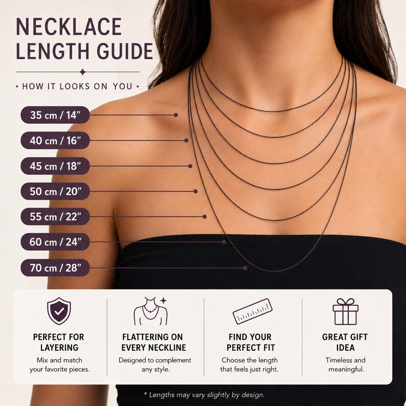 May include: A necklace length guide infographic featuring seven thin black chains displayed on a neck. Text includes NECKLACE LENGTH GUIDE, HOW IT LOOKS ON YOU, and measurements from 35 cm to 70 cm. Icons represent layering, fit, and gifting options.