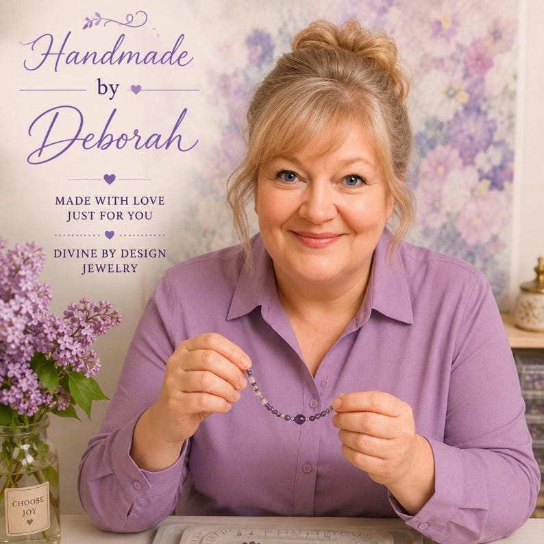 May include: A beaded bracelet featuring small purple and clear beads held by a person wearing a lavender button-down shirt. Text on the image reads: Handmade by Deborah, MADE WITH LOVE JUST FOR YOU, DIVINE BY DESIGN JEWELRY, and CHOOSE JOY.
