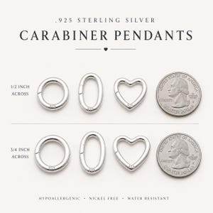 May include: .925 sterling silver carabiner pendants in round, oval, and heart shapes. The top row measures 1.27 cm across, and the bottom row measures 1.91 cm across. Each piece is stamped with 925 and shown next to a US quarter for scale.