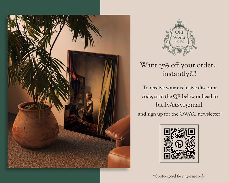 May include: A brown and tan terracotta pot with a green leafy plant. A framed painting of a woman in a room with a window is on the wall behind the plant. The text on the image reads: "Want 15% off your order... instantly?!? To receive your exclusive discount code, scan the QR below or head to bit.ly/etsyisemail and sign up for the OWAC newsletter! *Coupon good for single use only."