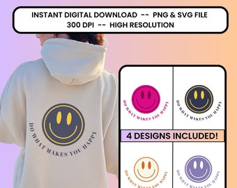 Do What Makes You Happy PNG | Happiness Svg, Retro png, Smiley Face png for Sublimination, Happy Face svg for Cricut, Positivity png svg